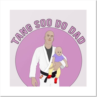 Tang Soo Do Dad Posters and Art